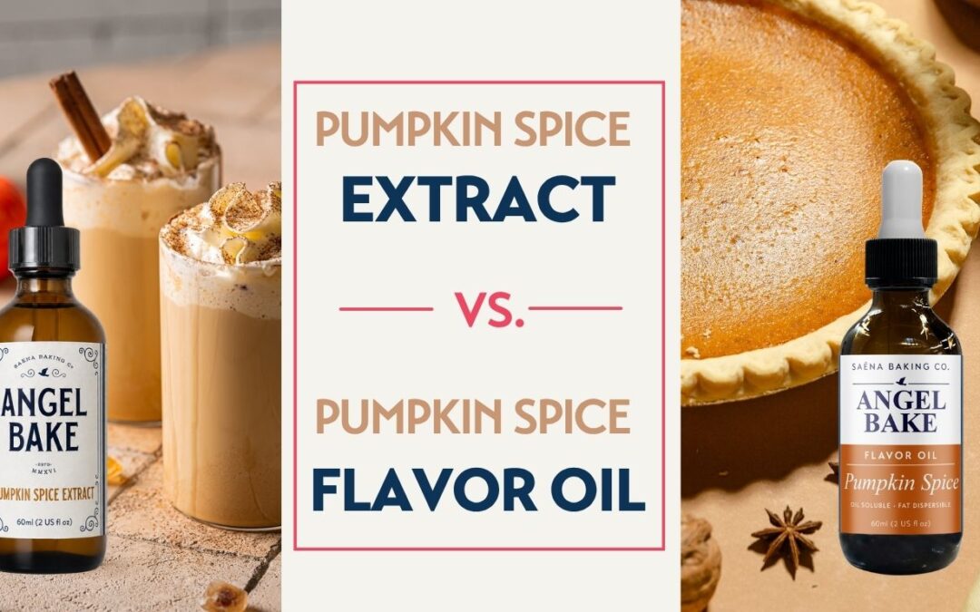Pumpkin Spice Extract vs Flavor Oil: Which Should You Use?